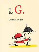 Pan G. - Gustavo Roldan | mała okładka