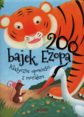 200 bajek Ezopa Klasyczne opowieści z morałem - Ezop | mała okładka