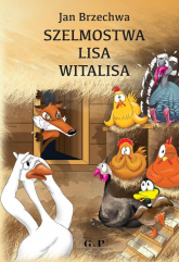 Szelmostwa Lisa Witalisa - Jan Brzechwa | mała okładka