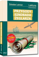 Przygody Sindbada Żeglarza Lektura z opracowaniem - Bolesław Leśmian | mała okładka