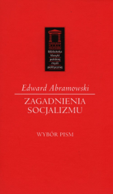 Zagadnienia socjalizmu - Edward Abramowski | mała okładka