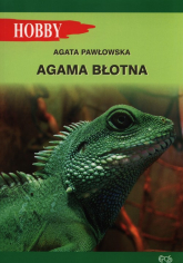 Agama błotna - Agata Pawłowska | mała okładka
