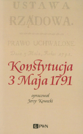Konstytucja 3 Maja 1791 - Jerzy Kowecki | mała okładka