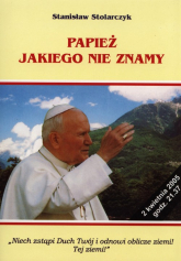 Papież jakiego nie znamy - Stanisław Stolarczyk | mała okładka
