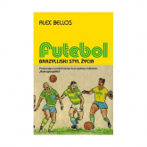 Futebol Brazylijski styl życia - Alex Bellos | mała okładka