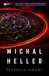 Granice nauki - Michał Heller | mała okładka
