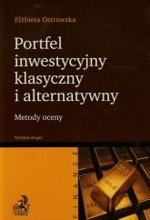 Portfel inwestycyjny klasyczny i alternatywny - Elżbieta Ostrowska | mała okładka