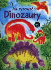 Jak rysować Dinozaury - Fiona Watt | mała okładka