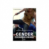 Historia jednego wykładu, czyli gender zdemaskowany - Paweł Bortkiewicz | mała okładka