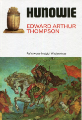 Hunowie - Thompson Edward Arthur | mała okładka