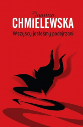 Wszyscy jesteśmy podejrzani - Joanna  Chmielewska | mała okładka