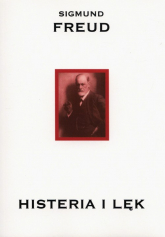 Histeria i lęk - Sigmund Freud | mała okładka