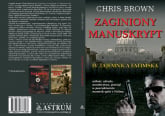 Zaginiony manuskrypt IV tajemnica fatimska - Chris Brown | mała okładka