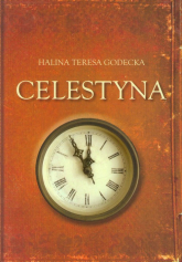 Celestyna - Godecka Halina Teresa | mała okładka