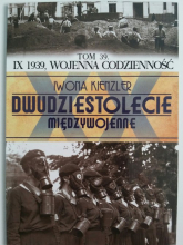 IX 1939 wojenna codzienność - Iwona Kienzler | mała okładka