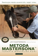 Metoda Mastersona Terapia manualna koni - Masterson Jim Reinhold Stefanie | mała okładka