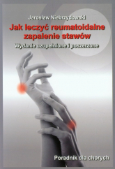 Jak leczyć reumatoidalne zapalenie stawów Poradnik dla chorych - Jarosław Niebrzydowski | mała okładka