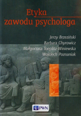 Etyka zawodu psychologa - Toeplitz-Winiewska Małgorzata | mała okładka