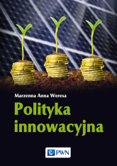 Polityka innowacyjna - Weresa Marzenna Anna | mała okładka