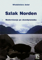 Szlak Norden Modernizacja po skandynawsku - Anioł Włodzimierz | mała okładka