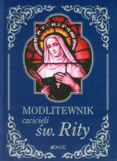 Modlitewnik czcicieli św. Rity - Matusik Marek | mała okładka