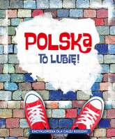 Polska to lubię! - Długołęcki Aleksander, Maruszczak Marta, Mroczkowska Małgorzata, Odnous Barbara | mała okładka