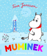 Muminek i pierwszy śnieg - Tove Jansson | mała okładka
