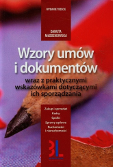 Wzory umów i dokumentów wraz z praktycznymi wskazówkami dotyczącymi ich sporządzania - Danuta Młodzikowska | mała okładka