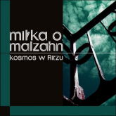 Kosmos w Ritzu - Miłka Malzahn | mała okładka