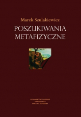 Poszukiwania metafizyczne - Marek Szulakiewicz | mała okładka