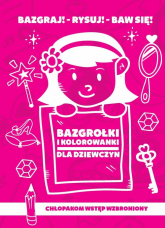 Bazgrołki i kolorowanki dla dziewczyn - Iwona Baturo | mała okładka