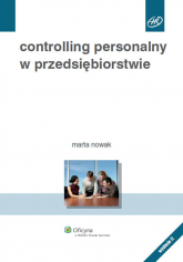 Controlling personalny w przedsiębiorstwie - Marta Nowak | mała okładka