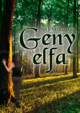 Geny elfa - Anna Orzołek | mała okładka