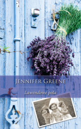 Lawendowe pola - Jennifer Greene | mała okładka