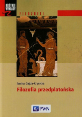 Filozofia przedplatońska - Janina Gajda-Krynicka | mała okładka