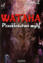 Wataha Przekleństwo mgły - Krzysztof Oremus | mała okładka