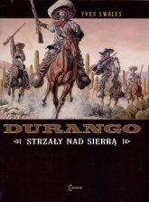 Durango 5 Strzały nad Sierrą - Yves Swolfs | mała okładka