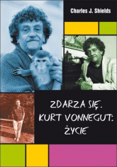 Zdarza się Kurt Vonnegut Życie - Shields Charles J. | mała okładka