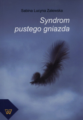 Syndrom pustego gniazda - Zalewska Sabina Lucyna | mała okładka