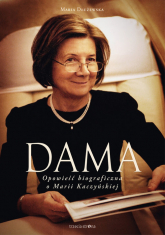 Dama Opowieść biograficzna o Marii Kaczyńskiej - Dłużewska Maria | mała okładka