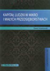 Kapitał ludzki w mikro i małych przedsiębiorstwach - Dawid Szramowski | mała okładka