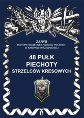 48 pułk piechoty strzelców kresowych - Hubert Senczyszyn | mała okładka