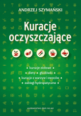 Kuracje oczyszczające - Andrzej Szymański | mała okładka