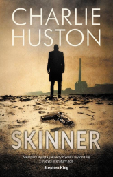 Skinner - Charlie Huston | mała okładka