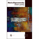 Jeden pokój - Maria Bigoszewska | mała okładka