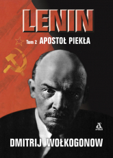 Lenin Tom 2 Apostoł piekła - Dmitrij Wołkogonow | mała okładka