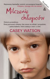 Milczenie chłopców - Casey Watson | mała okładka