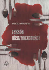 Zasada nieoznaczoności - Andrzej Andrysiak | mała okładka