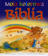 Moja kolorowa Biblia - Thomas Marion | mała okładka