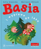Basia i wyprawa do lasu - Zofia Stanecka | mała okładka